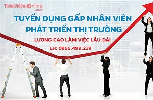 TUYỂN DỤNG NHÂN VIÊN MỞ RỘNG  VÀ PHÁT TRIỂN THỊ TRƯỜNG