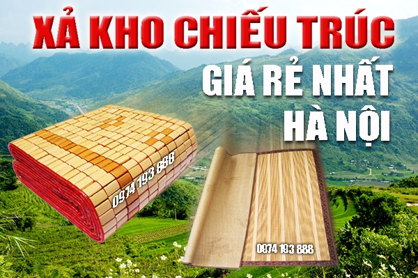 Chiếu trúc xả kho giá cực sốc 2018